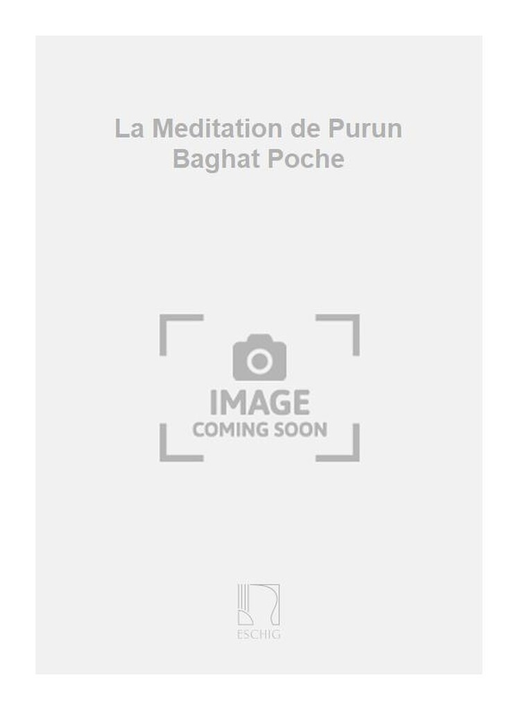 La Meditation de Purun Baghat Poche